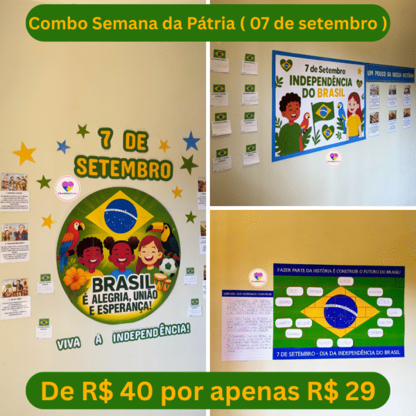 Combo Semana da Pátria ( 07 de setembro )